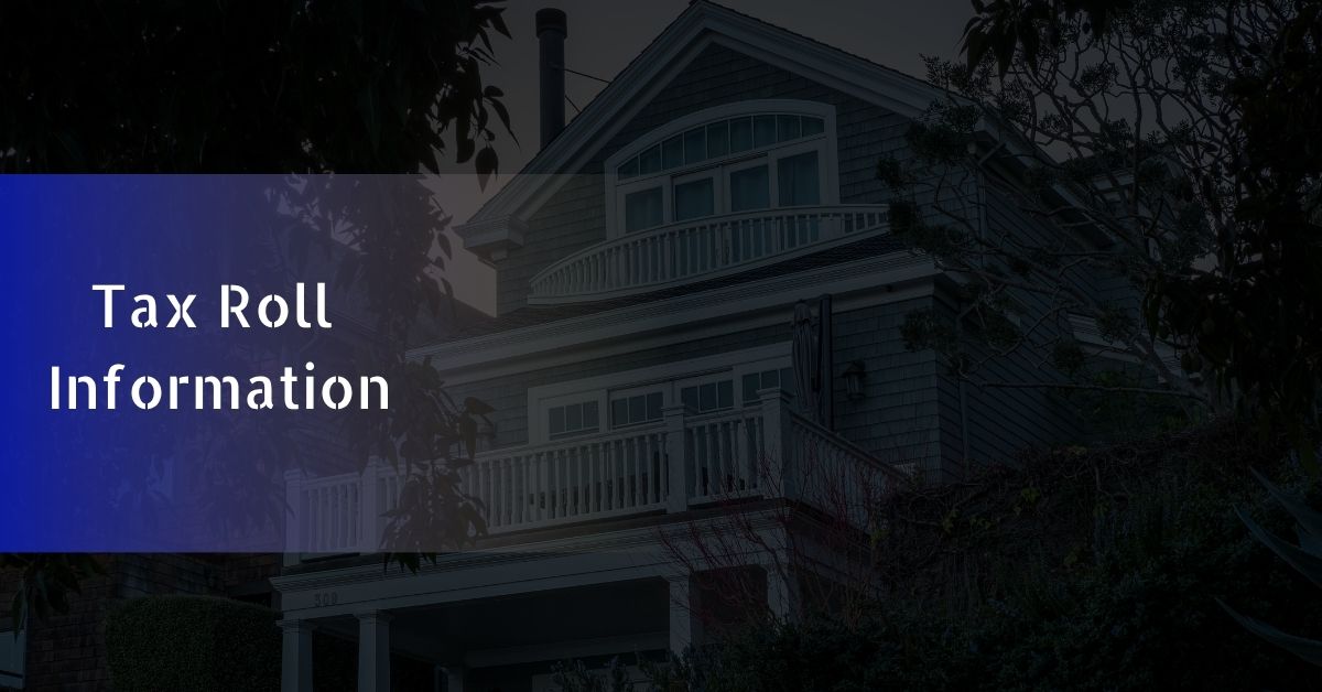 Tax Roll Information